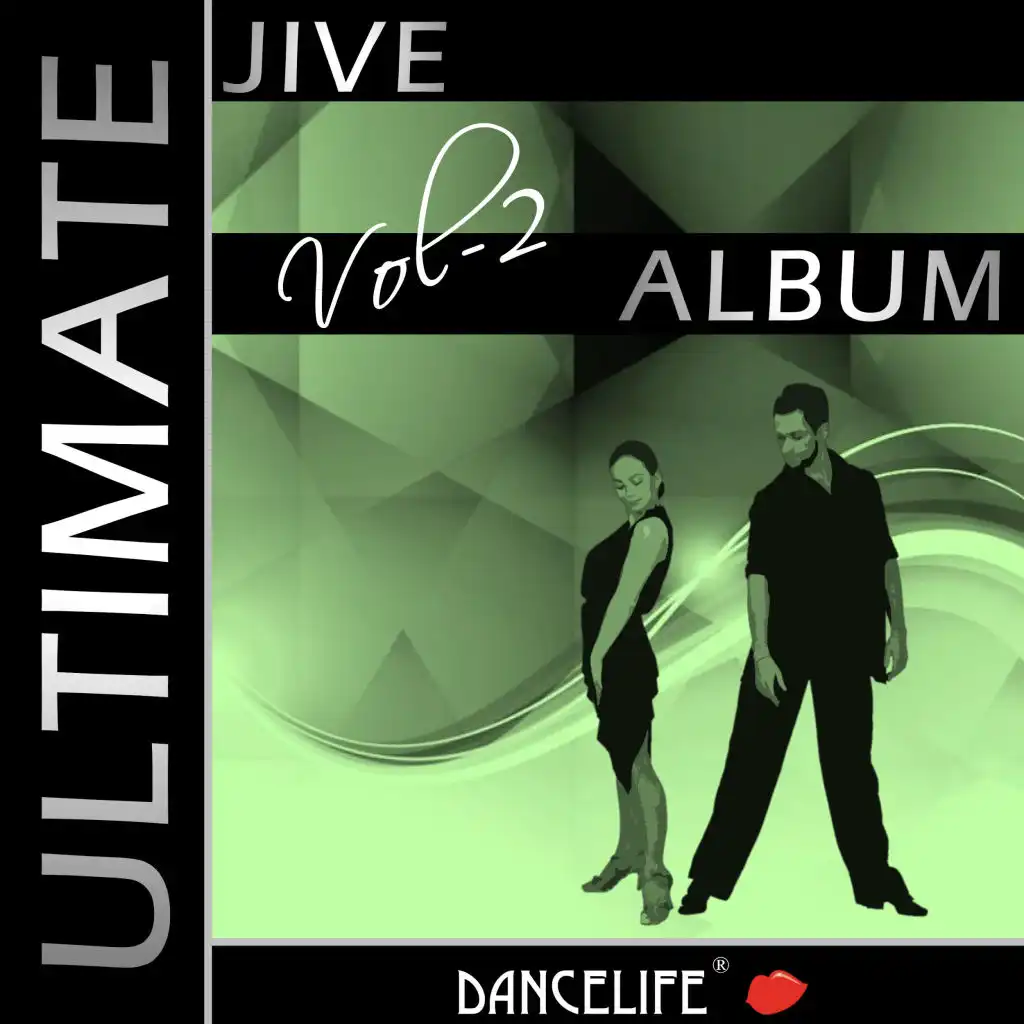 Dancelife presents: The Ultimate Jive Album, Vol. 2