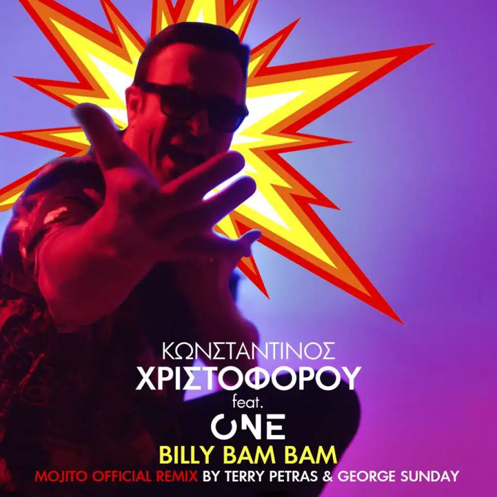Billy Bam Bam (Mojito Official Remix by Dj Terry Petras & George Sunday) [feat. One]