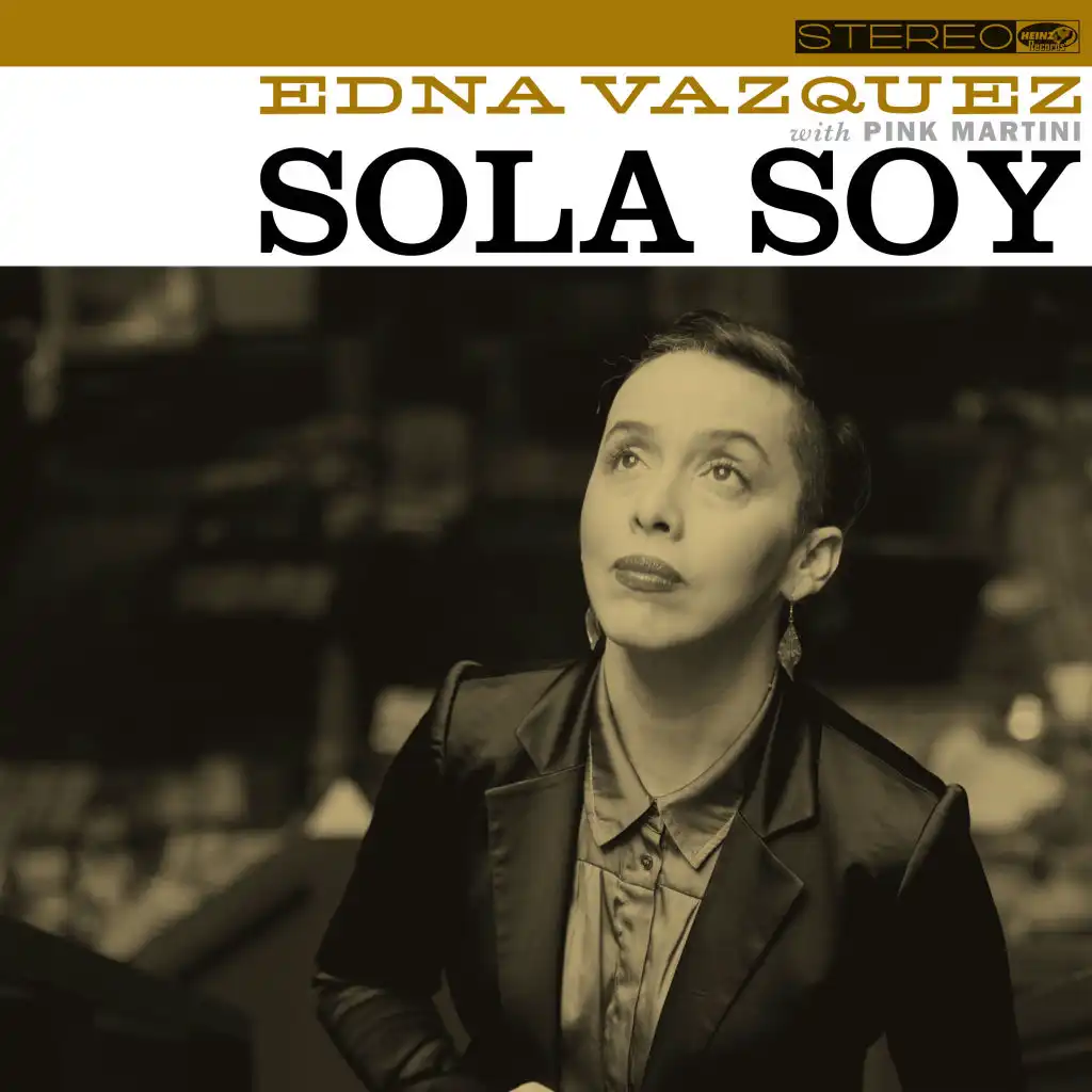 Sola soy (Alone, I am)