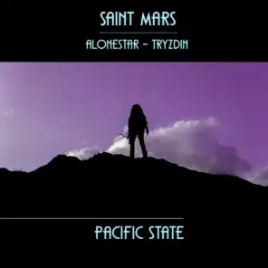 Pacific State (feat. Alonestar & Tryzdin)