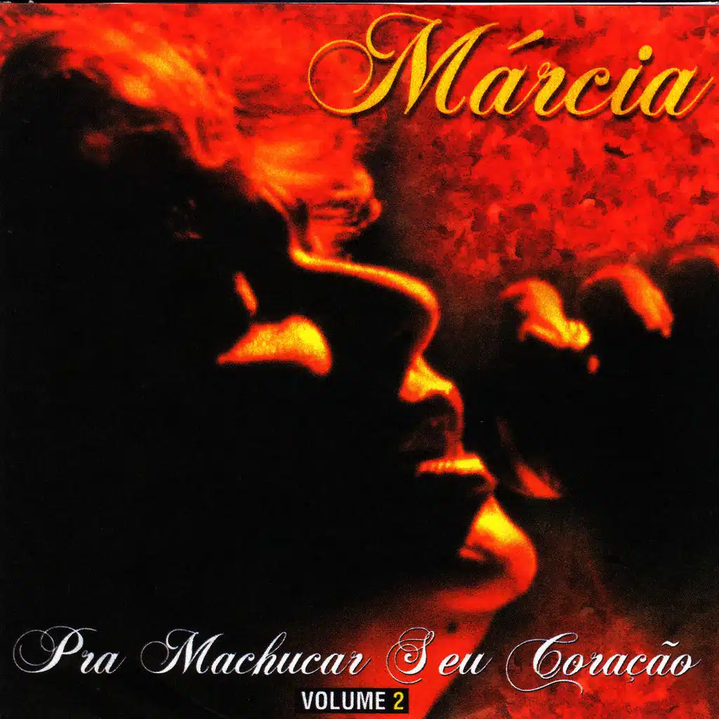 Prá Machucar Seu Coração - Volume 2