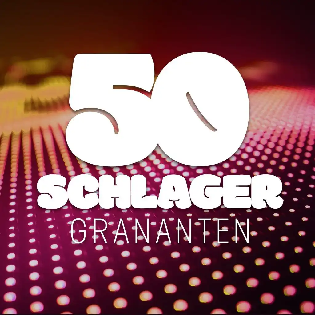 50 Schlager Granaten