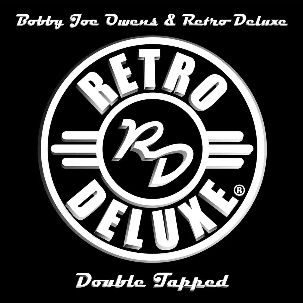 Bobby Joe Owens & Retro Deluxe