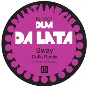 Sway (Coflo Remix)