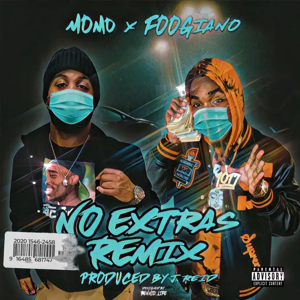 No Extras (feat. Foogiano)