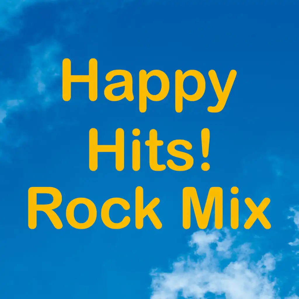 Happy Hits! Rock Mix