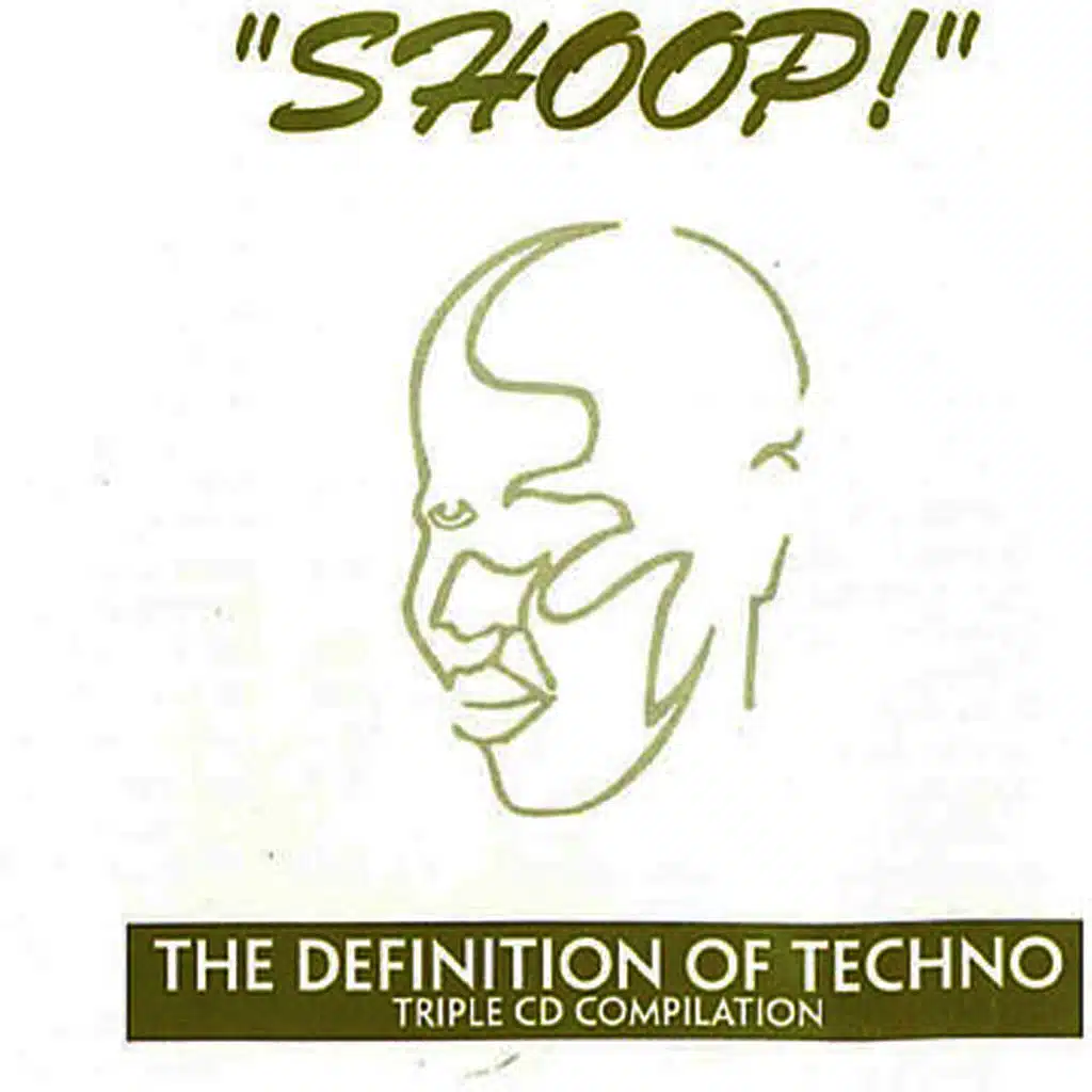 'Shoop!' The Definition of Techno