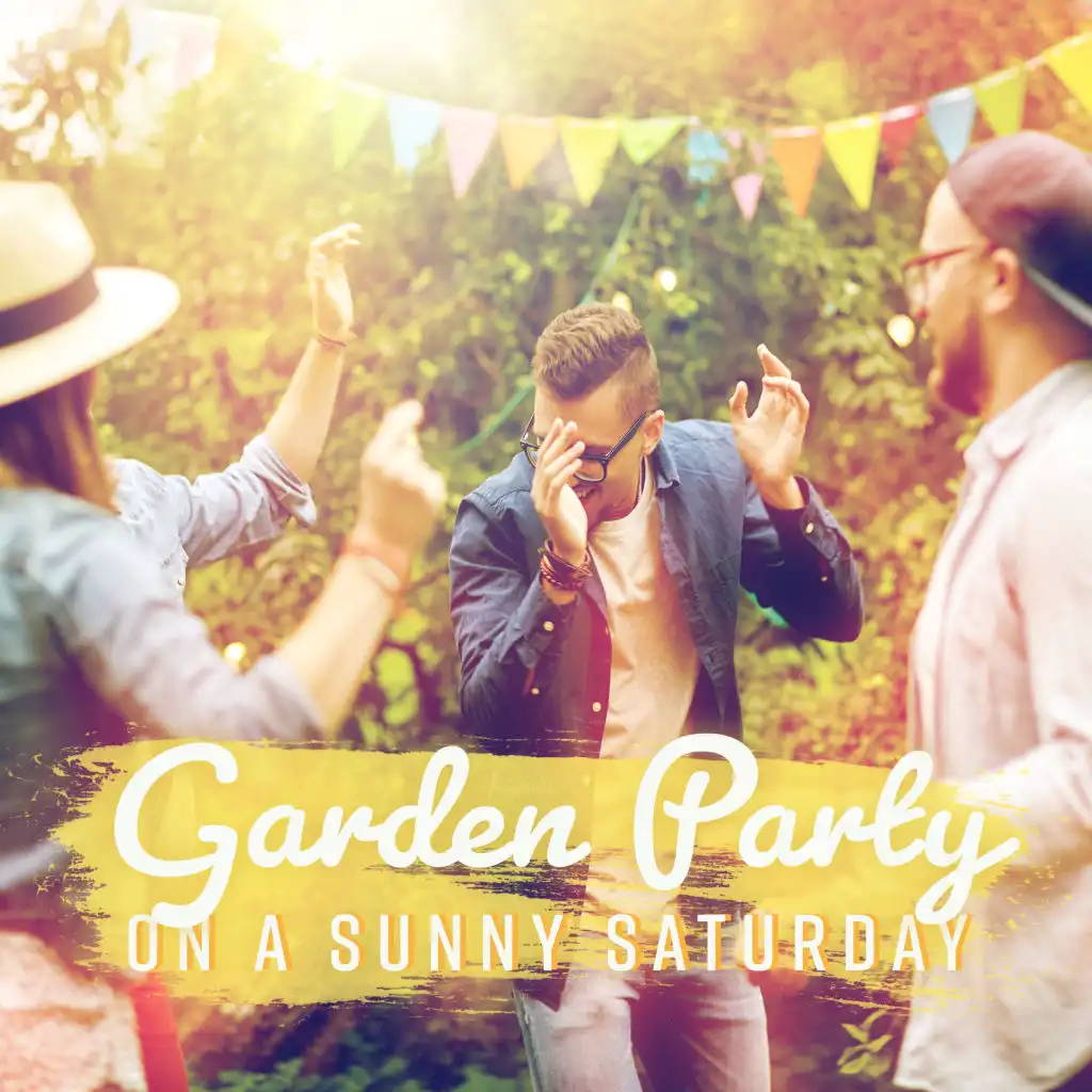 Garden Party on a Sunny Saturday