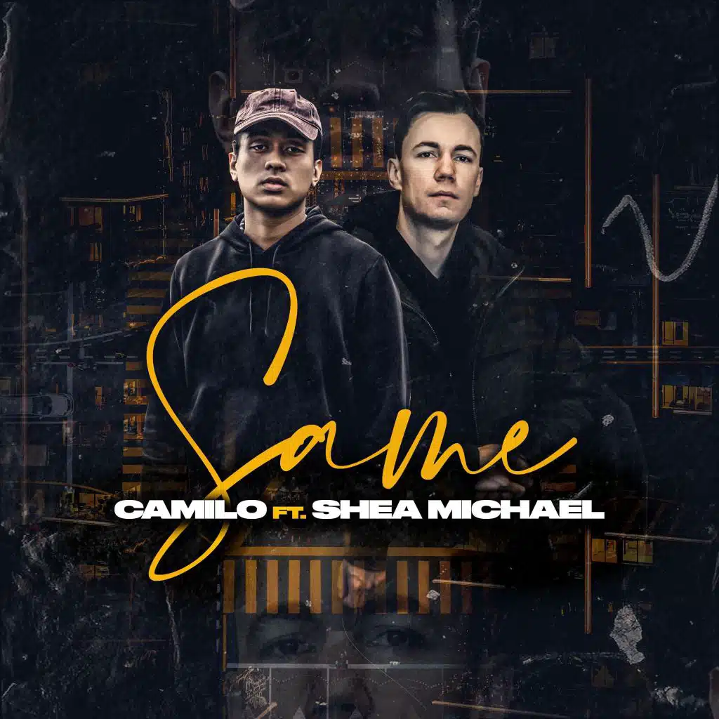 Same (feat. Shea Michael)