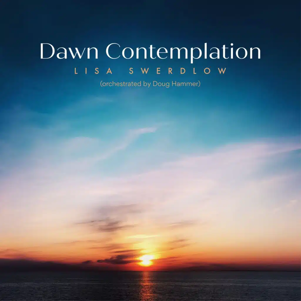 Dawn Contemplation (Orchestrated)