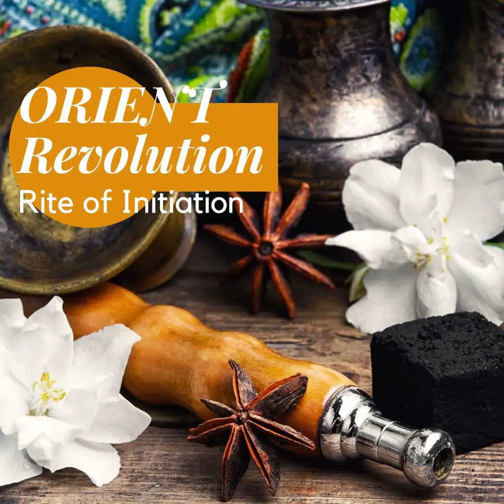 Orient Revolution: Rite of Initation