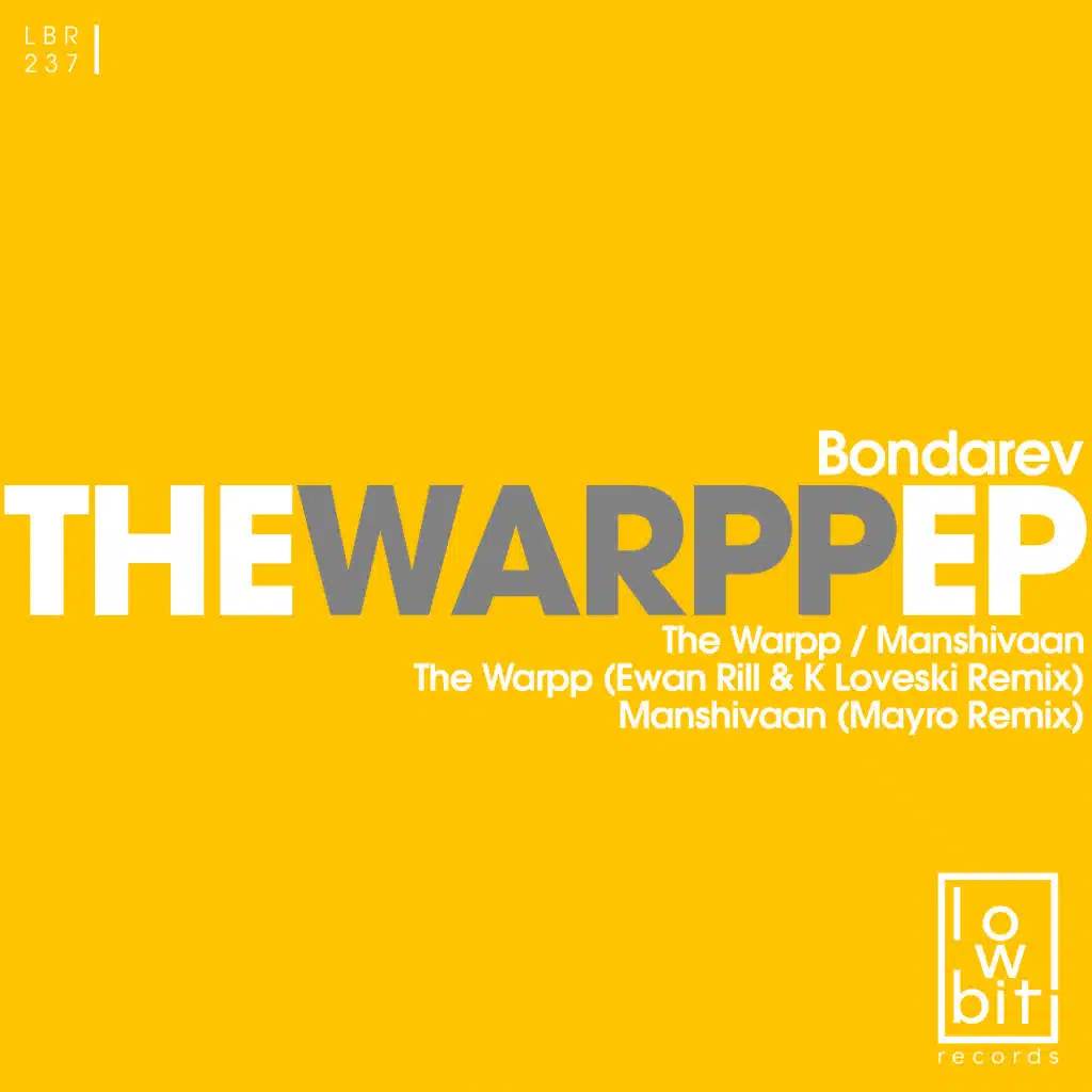 The Warpp (feat. K Loveski & Ewan Rill)
