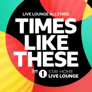 Times Like These (BBC Radio 1 Stay Home Live Lounge)