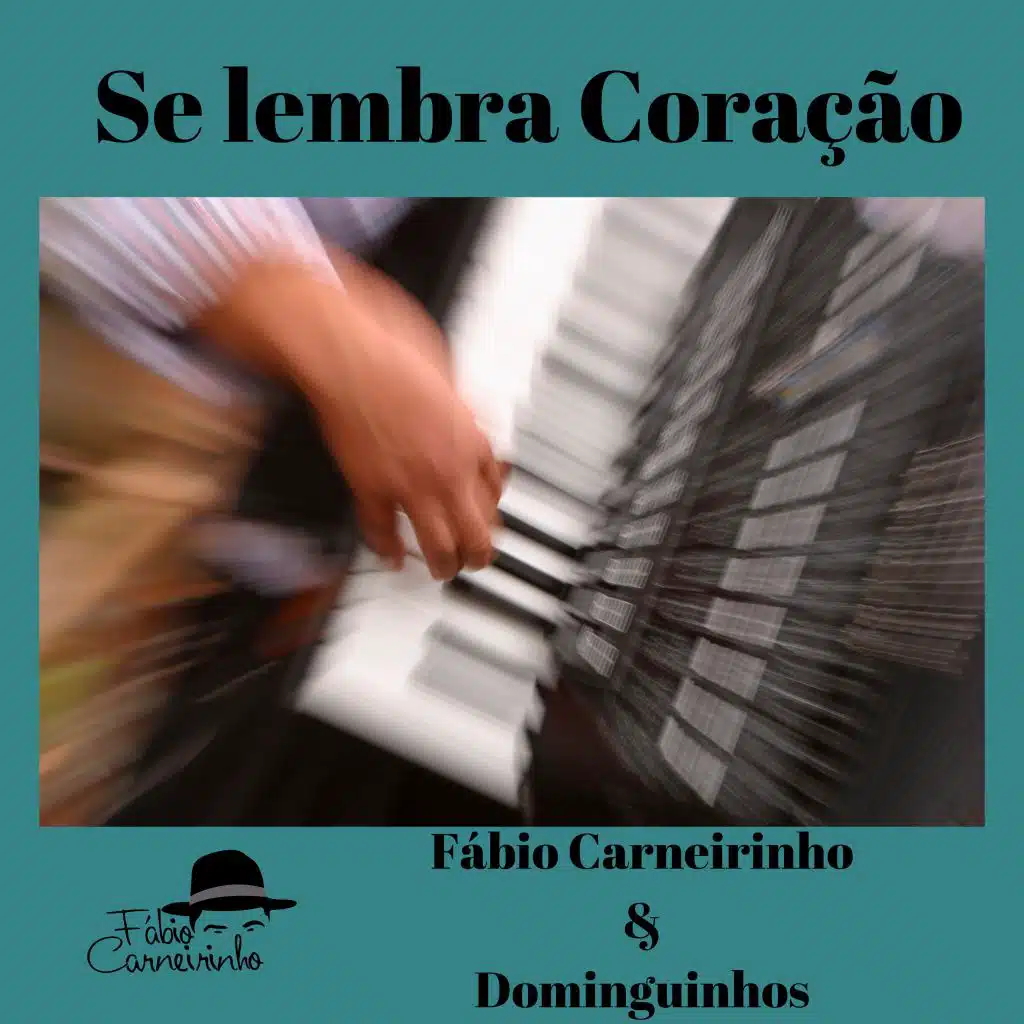 Se Lembra Coração (feat. Dominguinhos)