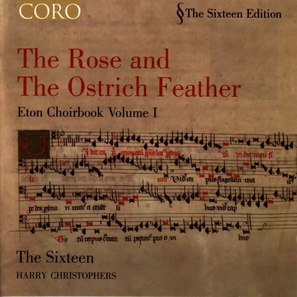 The Rose and The Ostrich Feather/Eton Choirbook Volume I