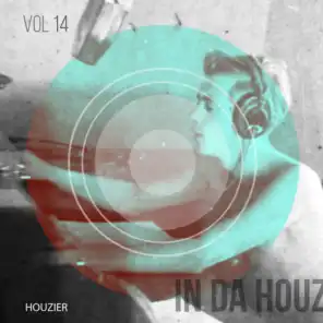 In Da Houz - Vol. 14