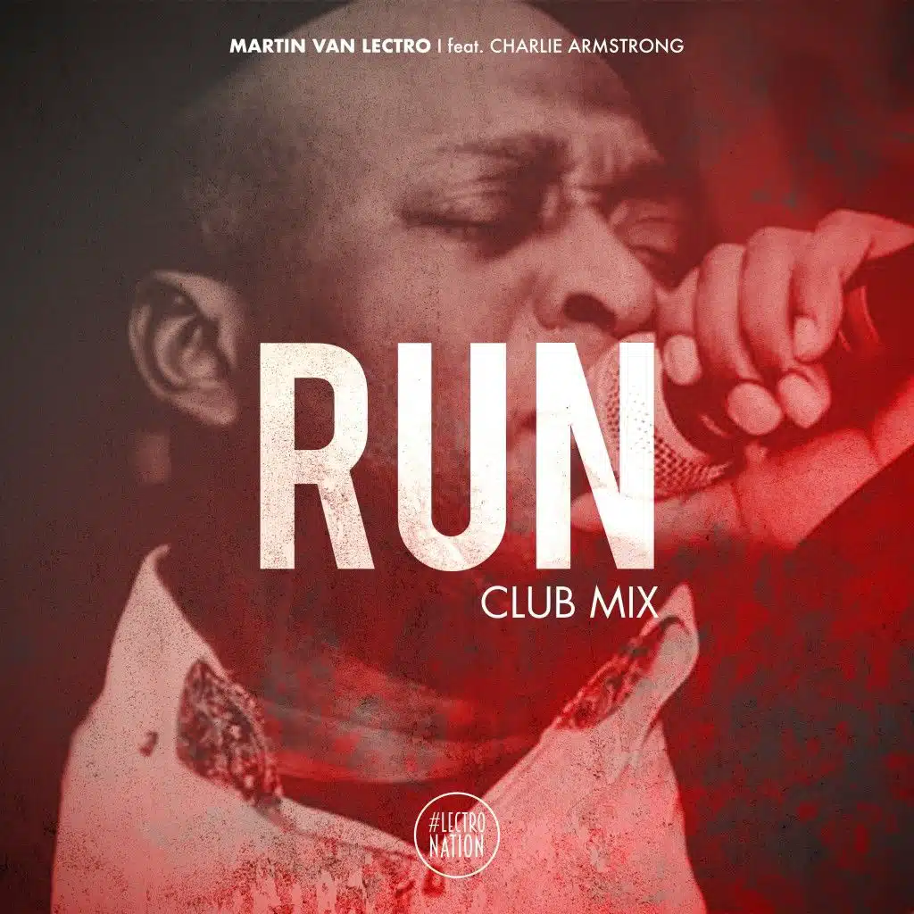Run (Club Mix Extended) [feat. Charlie Armstrong]