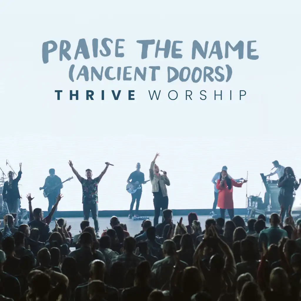 Praise the Name (Ancient Doors) [Live]