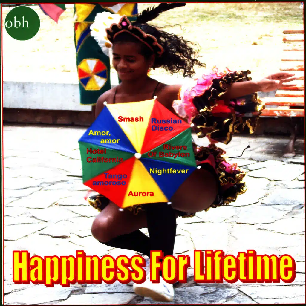 Happiness For Lifetime