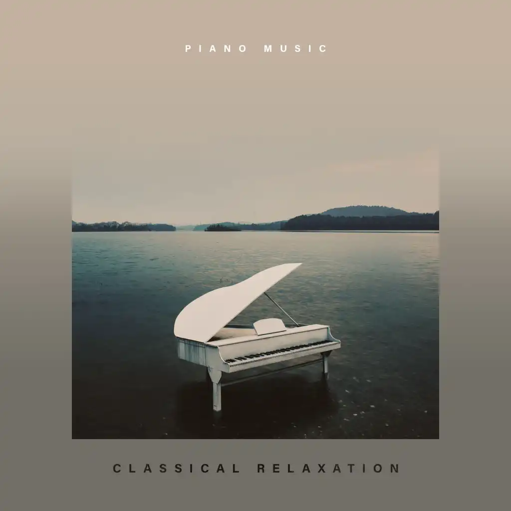 Classical Relaxation: Piano Music