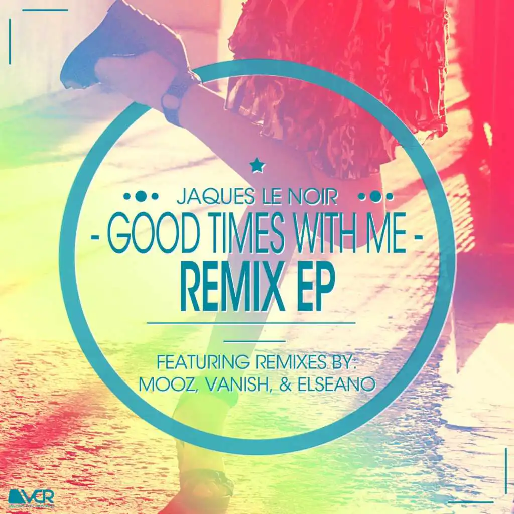 Good Times With Me (Elseano Remix)