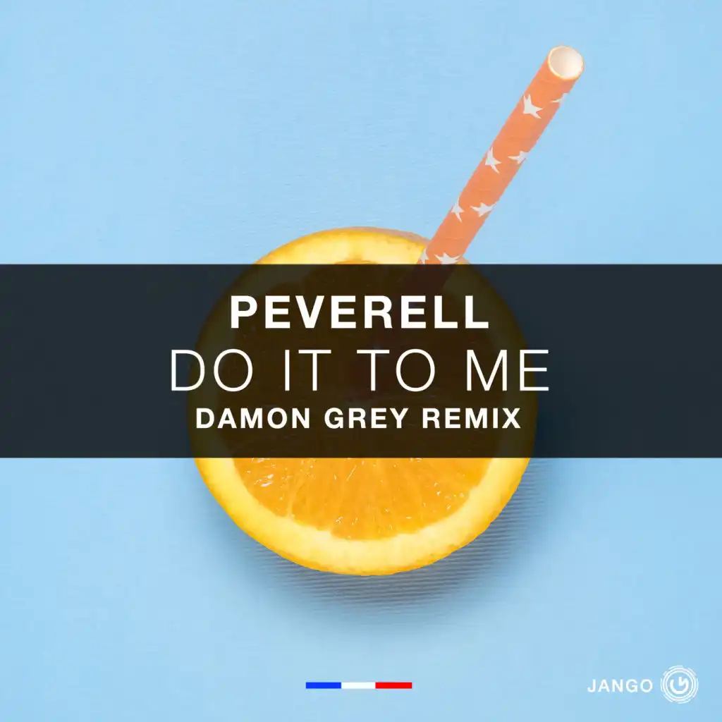 Do It to Me (feat. Damon Grey)