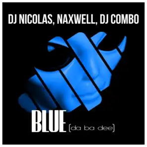 DJ Nicolas, NaXwell & DJ Combo