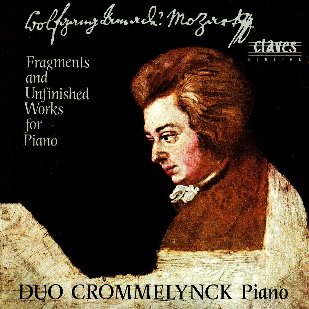 Fragments & Unfinished Works For Piano, Two Pianos & Piano Four Hands