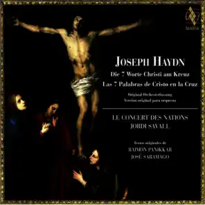 Haydn : The 7 Last Words Of Christ On The Cross