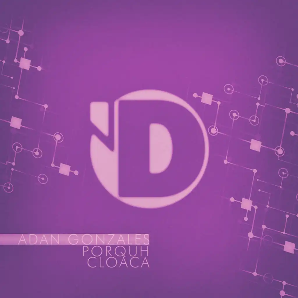 Cloaca (Gonzales Deep Mix)
