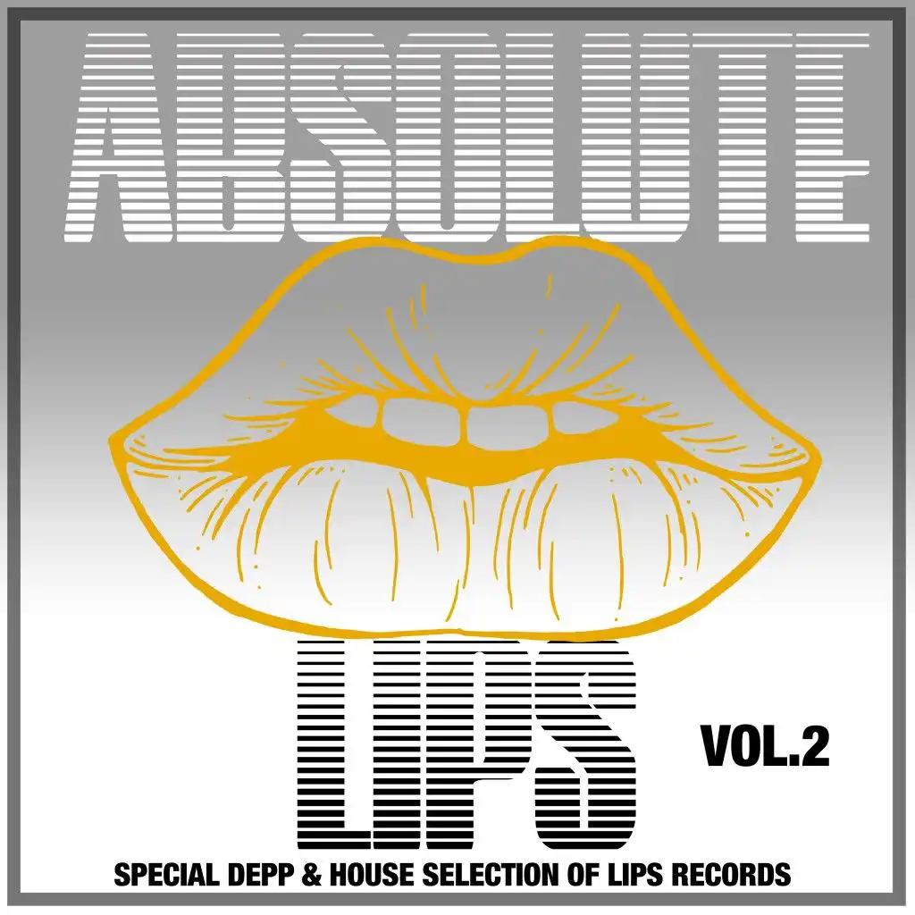 Absolute Lips, Vol. 2 (Special Deep & House Selection of Lips Records)