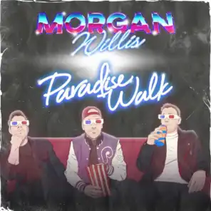 Paradise Walk & Morgan Willis - EP