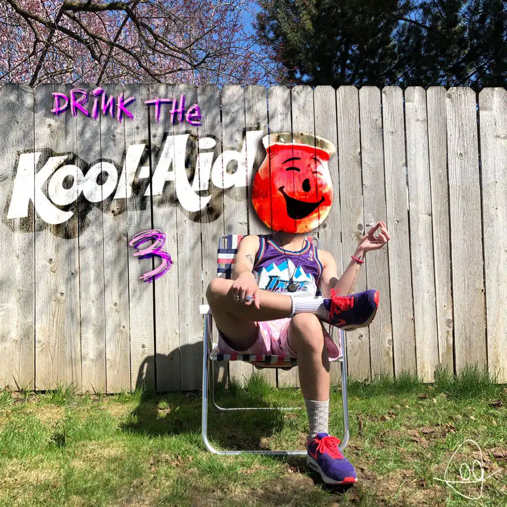 Drink the Kool Aid 3