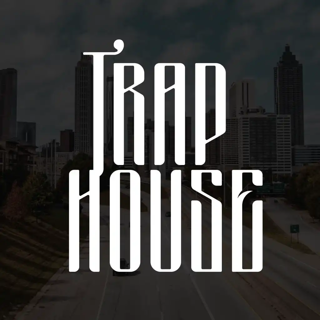 Trap House