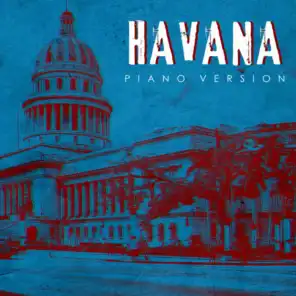 Havana (Tribute to Camila Cabello) (Piano Version)