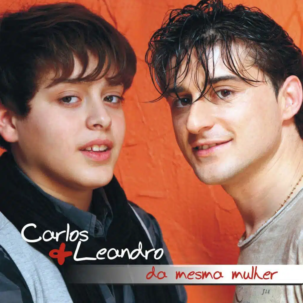 Carlos & Leandro