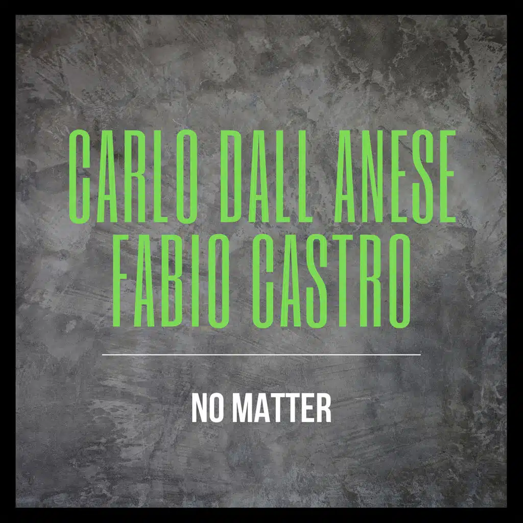 Carlo Dall Anese & Fabio Castro
