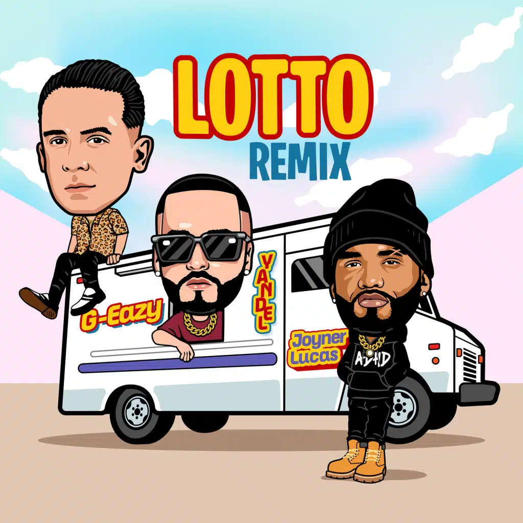 Joyner Lucas, Yandel & G-Eazy