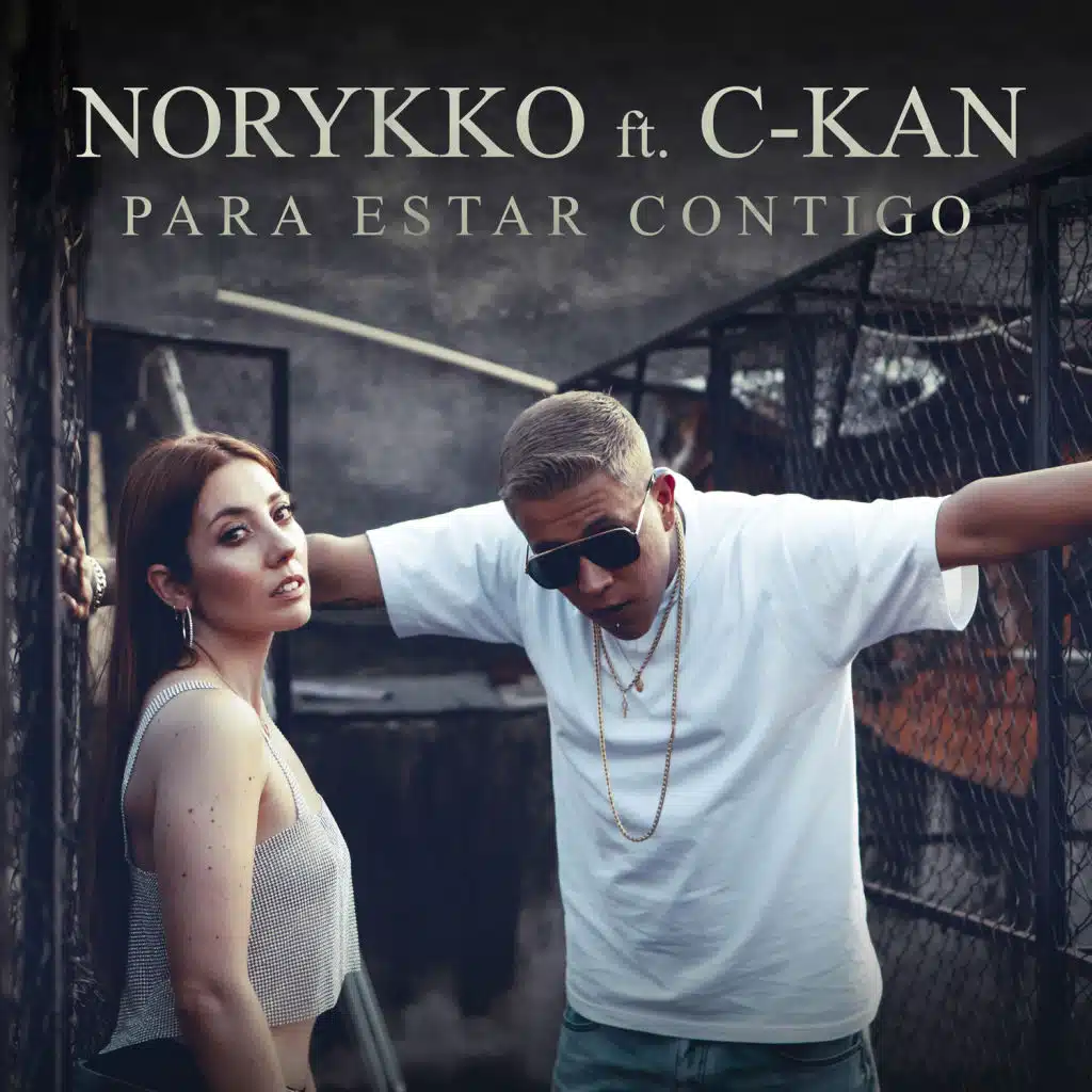 Para Estar Contigo (feat. C-Kan)