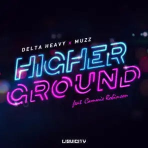 Higher Ground (feat. Cammie Robinson)