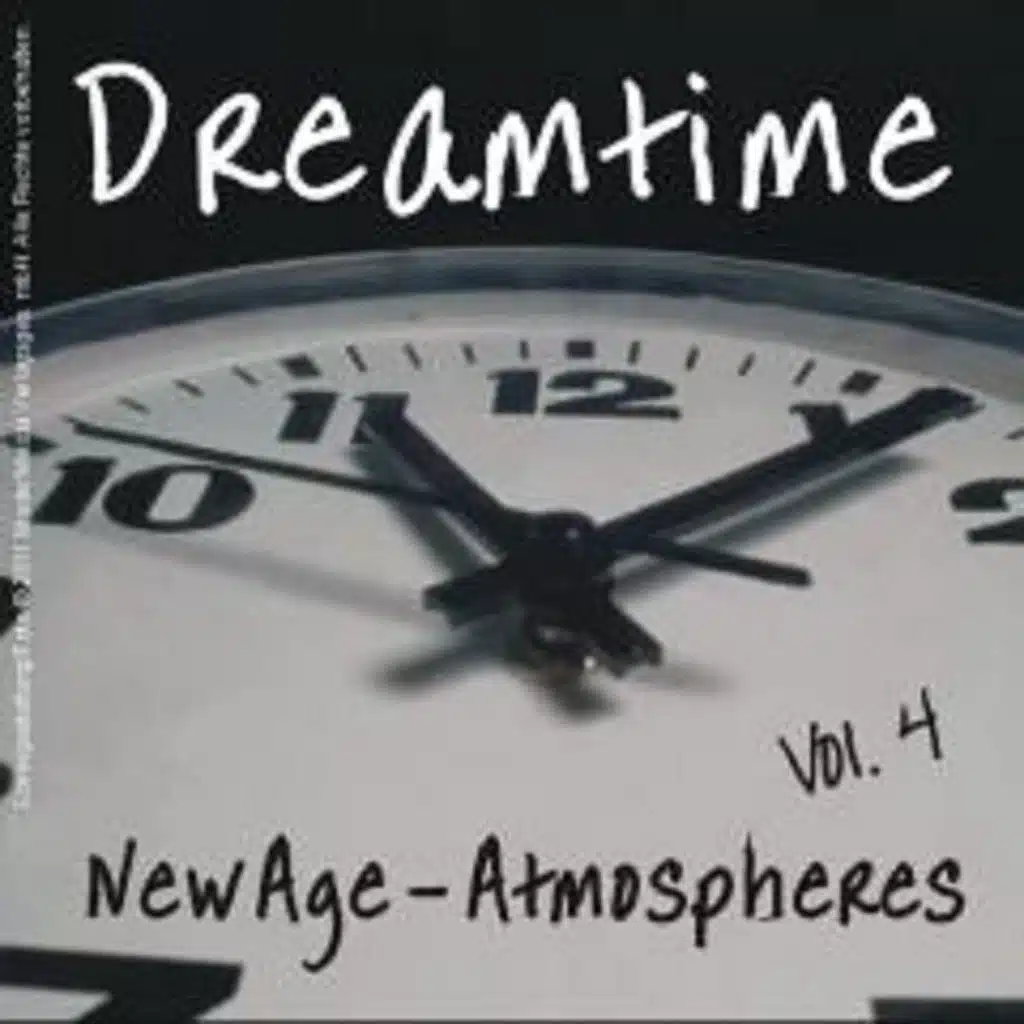 Dreamtime - New Age - Atmospheres, Vol. 4