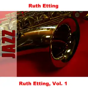 Ruth Etting, Vol. 1
