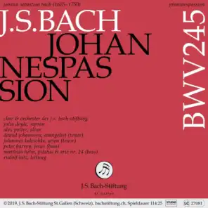 Johannespassion, BWV 245: No. 1, Chor - Herr, unser Herrscher