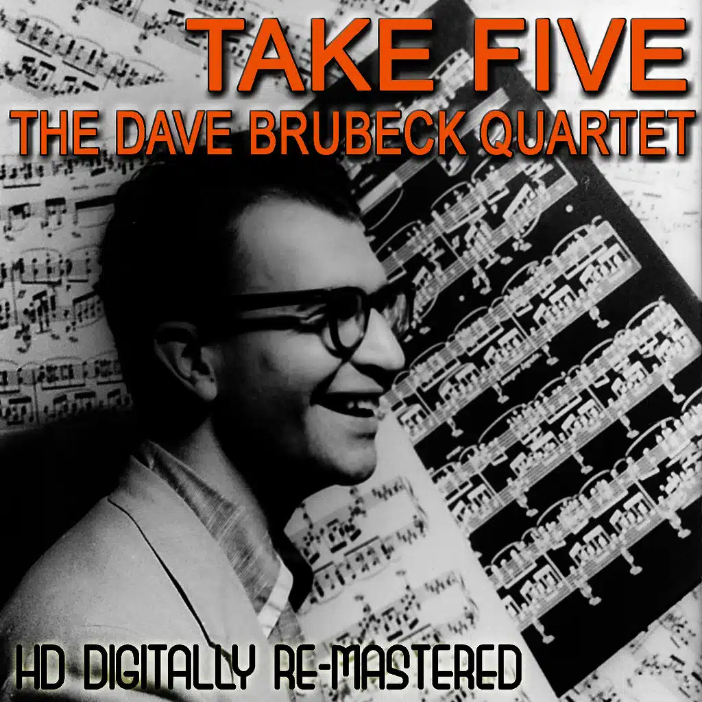 Take Five - HD Digital Re-Mastered