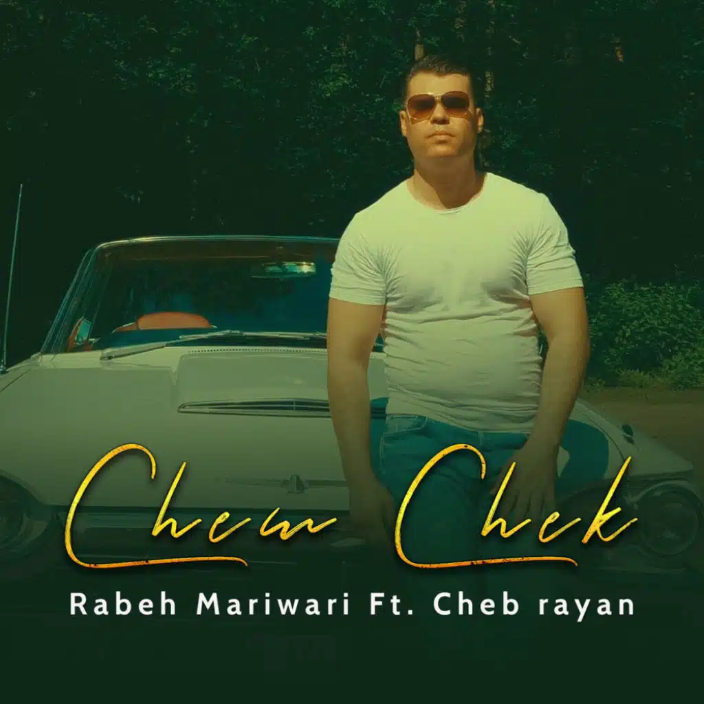 Chem Chek (feat. Cheb Rayan)