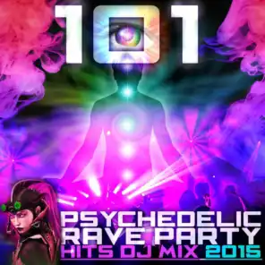 101 Psychedelic Rave Party Hits DJ Mix 2015
