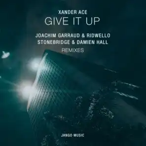 Give It Up (Joachim Garraud, Ridwello Extended Remix)