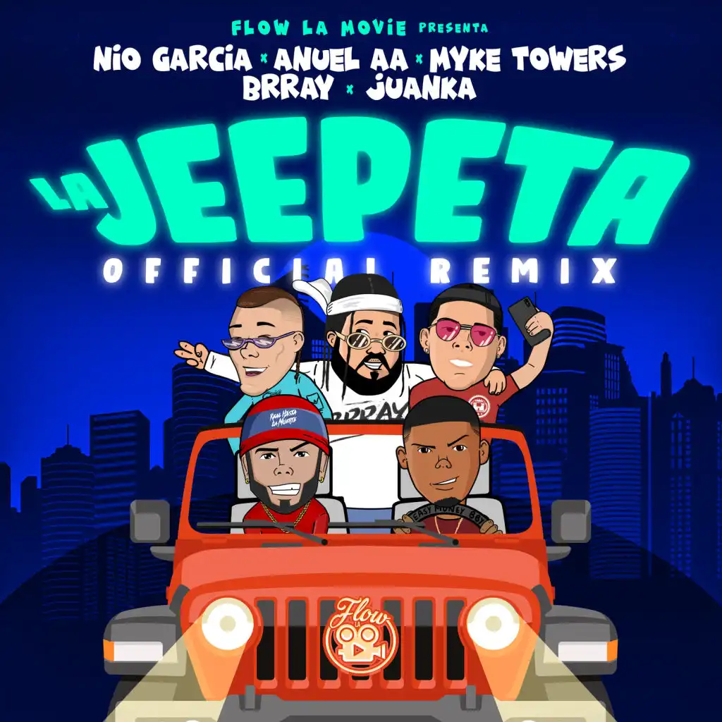 La Jeepeta (Remix) [feat. Brray & Juanka]