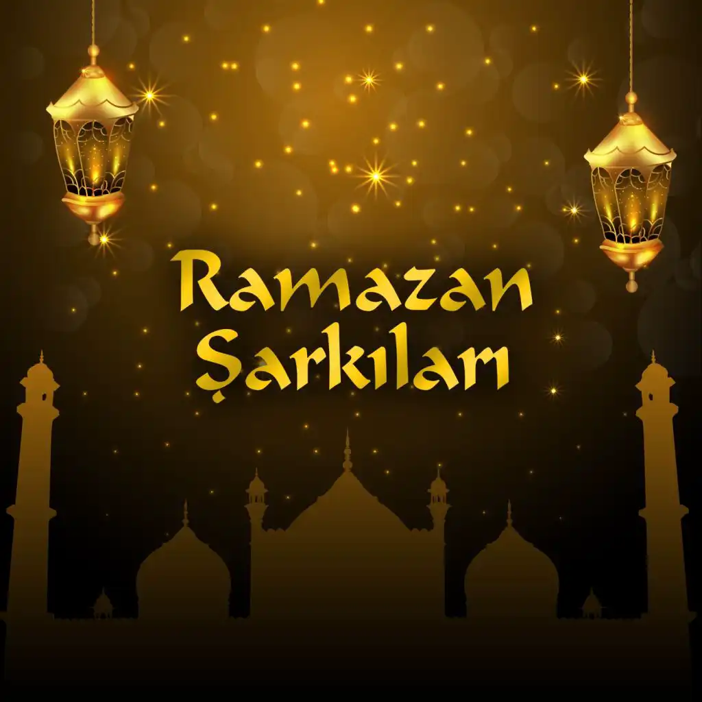 Ramazan Şarkıları