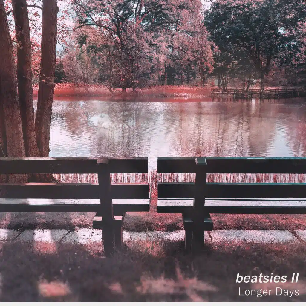 Beatsies II: Longer Days